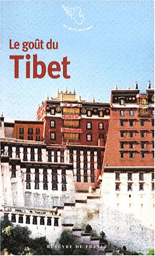 Le  goût du Tibet