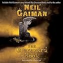 The Graveyard Book: Full-Cast Production Audiobook by Neil Gaiman Narrated by Neil Gaiman, Derek Jacobi, Robert Madge, Clare Corbett, Miriam Margolyes, Andrew Scott, Julian Rhind-Tutt