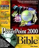 Microsoft PowerPoint 2000 Bible by Faithe Wempen
