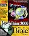 Microsoft PowerPoint 2000 Bible by Faithe Wempen