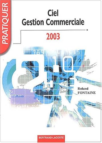 Download Ciel Gestion Commerciale 2003 PDF