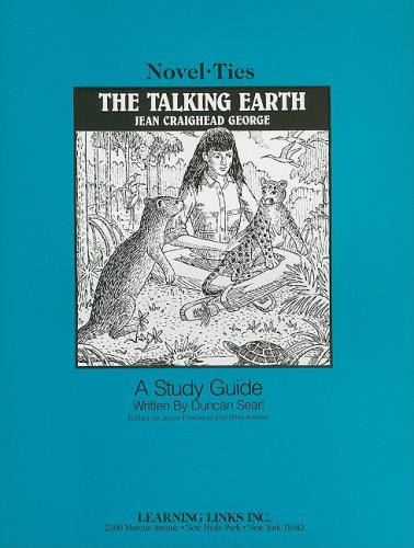 Talking Earth: Novel-Ties Study Guide