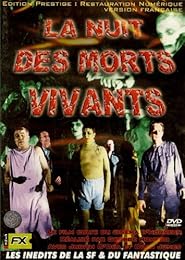 La Nuit Des Morts Vivants