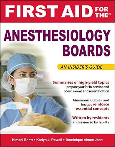 First Aid For The Anesthesiology Boards First Aid Specialty Boards 9780071471787 Medicine Health Science Books Amazon Com