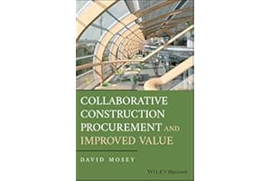 Collaborative Construction Procurement and Improved Value