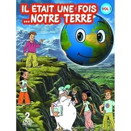 Il Était Une Fois ...La Terre - Vol. 1