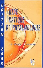 Guide pratique d'ophtalmologie