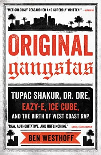 The History of Gangster Rap: From Schoolly D to Kendrick Lamar