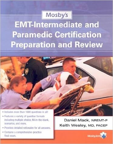 Mosby S Emt Intermediate And Paramedic Certification