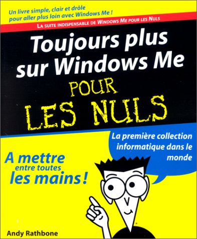 Toujours plus sur Windows Me