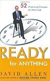 Ready for Anything: 52 Productivity Principles for Work and Life
