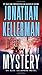 Mystery: An Alex Delaware Novel