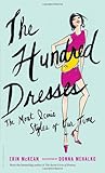 The Hundred Dresses: The Most Iconic Styles of Our Time