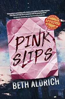 Pink Slips by [Aldrich, Beth]
