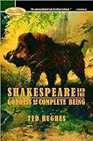 Hardcover Shakespeare and the Goddess of Complete Being Book