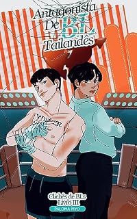 Livro Antagonista de BL Tailandês (Clichês de BLs Livro 3)