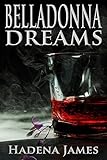 Belladonna Dreams (Dreams & Reality Series Book 9)