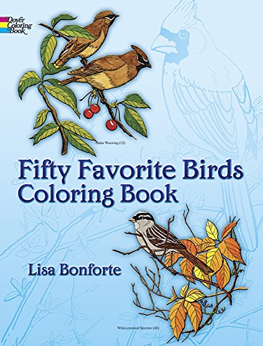 Fifty Favorite Birds Coloring Book (Dover Nature Coloring Book)