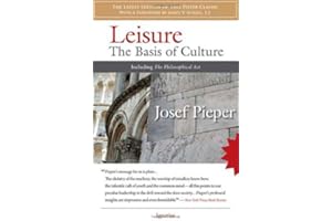 Leisure: The Basis of Culture