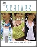 Scarves to Crochet (Annie's Attic: Crochet) by Annie's