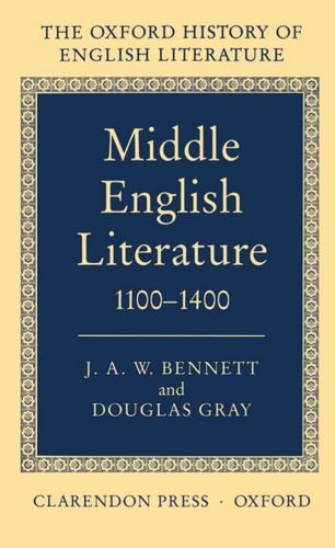 Middle English Literature 1100-1400 (Oxford History of English Literature)