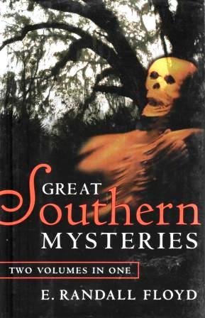 "Great Southern Mysteries - Two Volumes in One" av E. Randall Floyd