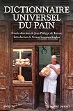 Dictionnaire universel du pain (French Edition) by 