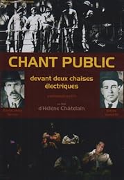 Chant Public Devant Deux Chaises Électriques