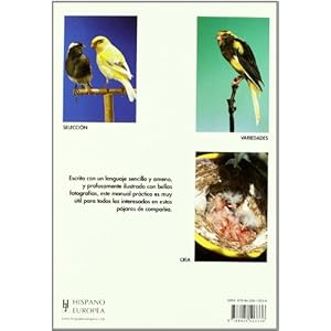 Manual Practico De Canarios/ the Guide to Owning a Canary (Animales De Compania / Companion Animals) (Spanish Edition)