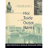 Hoi Toide on the Outer Banks: The Story of the Ocracoke Brogue