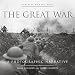 The Great War: A Photographic Narrative (Imperial War Museums) by 