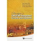 Design of CMOS RF Integrated Circuits and Systems