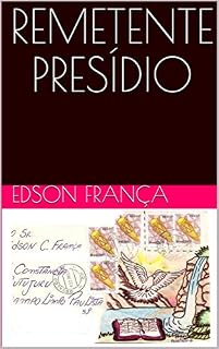Livro REMETENTE PRESÍDIO