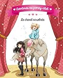 Le cheval acrobate (Aventures au poney-club) (French Edition) by Juliette Parachini-Deny, Olivier Dupin