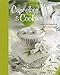 Cupcakes & Cookies: Decorations for All Occasions by Frances McNaughton, Lisa Slatter