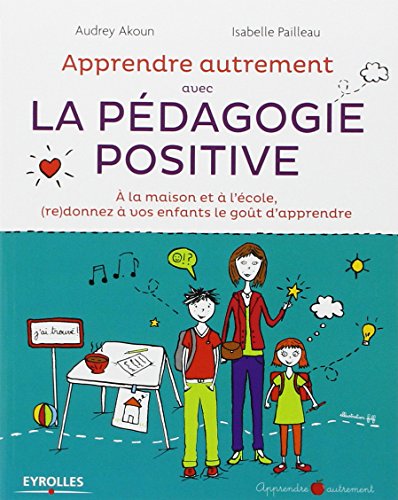 Apprendre avec la pédagogie positive