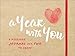 A Year with You: A Keepsake Journal for Two to Share (Anniversary Gift for Couples and Newlyweds)