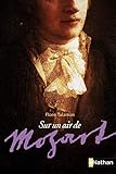 Sur un air de Mozart (French Edition) by