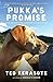 Pukka's Promise: The Quest for Longer-Lived Dogs by