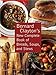 Bernard Clayton's New Complete Book of Breads, Soups and Stews by 