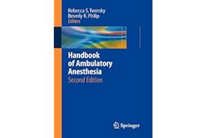 Handbook of Ambulatory Anesthesia