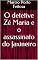 Livro O detetive Zé Maria e o assassinato do faxineiro