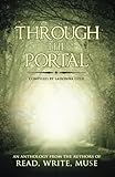 Through the Portal: An Anthology from the Authors of Read Write Muse