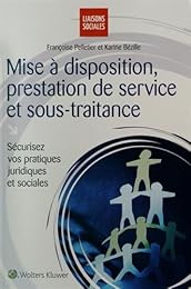 Mise à disposition, prestation de service et sous-traitance