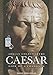 Caesar: Life of a Colossus