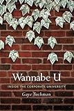 Wannabe U: Inside the Corporate University