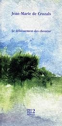 Le  délaissement des chemins