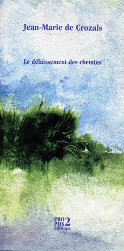 Le  délaissement des chemins