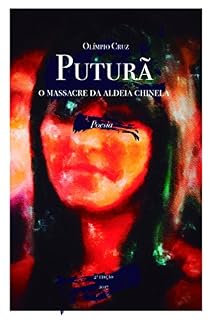 Livro Puturã: O Massacre da Aldeia Chinela