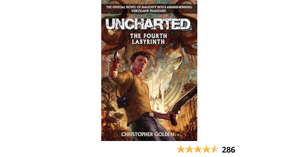 Amazon Com Uncharted The Fourth Labyrinth 9780345522177 Golden Christopher Books
